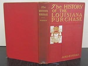 The History of the Louisiana Purchase