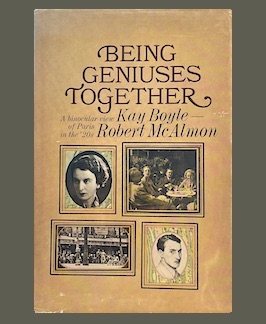 Image du vendeur pour Being Geniuses Together: A Binocular View of Paris in the '20s. mis en vente par Jeff Maser, Bookseller - ABAA