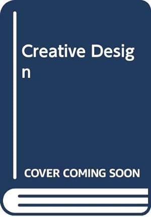 Seller image for Creative Design: A New Look at Design Principles for sale by WeBuyBooks