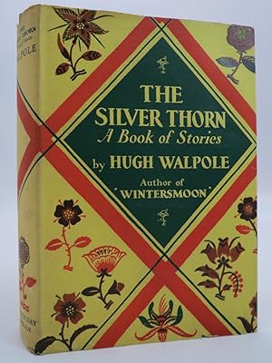 THE SILVER THORN A Book of Stories