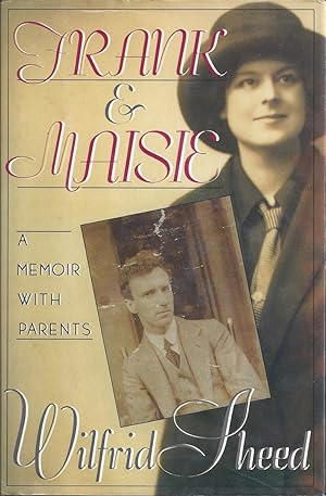Seller image for Frank and Maisie A Memoir With Parents for sale by Willis Monie-Books, ABAA