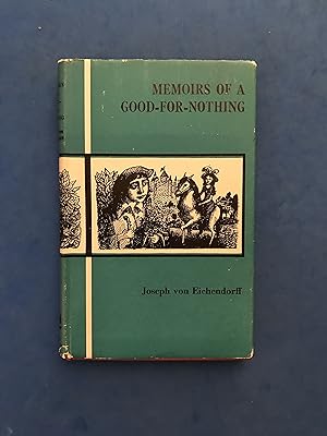 Seller image for MEMOIRS OF A GOOD-FOR-NOTHING, TRANSLATED BY BAYARD QUINCY MORGAN for sale by Haddington Rare Books