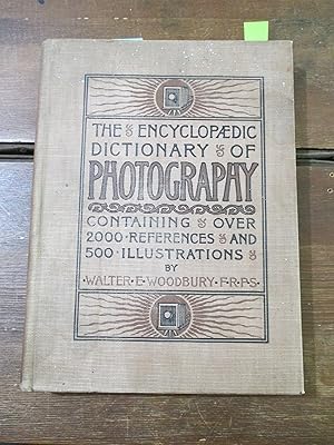 Immagine del venditore per The Encyclopaedic Dictionary of Photography venduto da Stillwaters Environmental Ctr of the Great Peninsula Conservancy