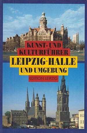 Bild des Verkufers fr Kunst- und Kulturfhrer Leipzig, Halle und Umgebung zum Verkauf von Leipziger Antiquariat