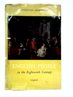 Imagen del vendedor de English People in the Eighteenth Century a la venta por World of Rare Books