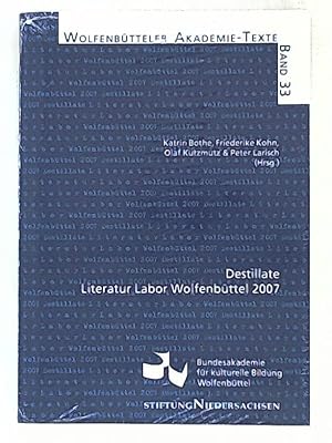 Bild des Verkufers fr Destillate: Literatur Labor Wolfenbttel 2007 (Wolfenbtteler Akademie-Texte) zum Verkauf von Leserstrahl  (Preise inkl. MwSt.)