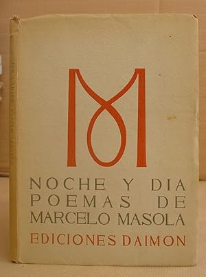 Noche Y Dia 1943 - 1949 [ Poemas ]
