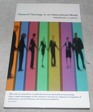 Bild des Verkufers fr Pastoral Theology in an Intercultural World (Epworth's Groundwork) zum Verkauf von Pheonix Books and Collectibles