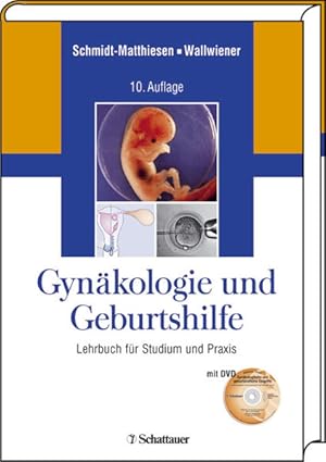 Imagen del vendedor de Gynkologie und Geburtshilfe: Lehrbuch fr Studium und Praxis. Mit der DVD "Gynkologische und geburtshilfliche Eingriffe" a la venta por Studibuch