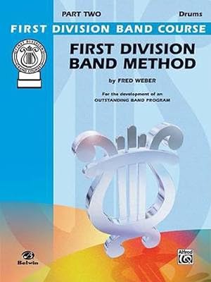 Imagen del vendedor de First Division Band Method - Drum (Paperback) a la venta por Grand Eagle Retail