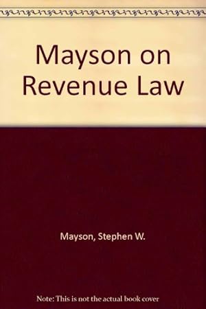 Imagen del vendedor de Mayson on Revenue Law a la venta por WeBuyBooks