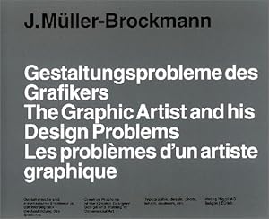 Gestaltungsprobleme des Grafikers.The Graphic Artist and his Design Problems. Les problèmes d'un ...