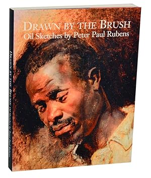 Image du vendeur pour Drawn by the Brush: Oil Sketches by Peter Paul Rubens mis en vente par Jeff Hirsch Books, ABAA