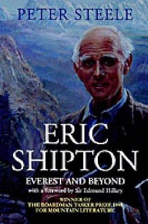 Bild des Verkufers fr Eric Shipton: Everest and Beyond zum Verkauf von WeBuyBooks