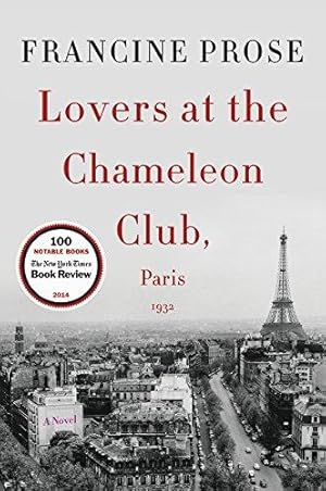 Immagine del venditore per Lovers at the Chameleon Club, Paris 1932: A Novel (P.S. (Paperback)) venduto da WeBuyBooks