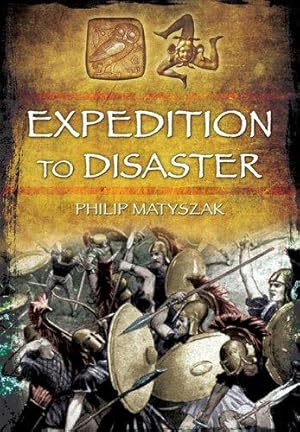 Seller image for Expedition to Disaster for sale by WeBuyBooks