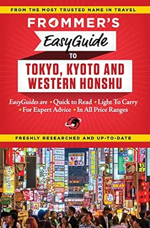 Image du vendeur pour Frommer's EasyGuide to Tokyo, Kyoto and Western Honshu mis en vente par WeBuyBooks
