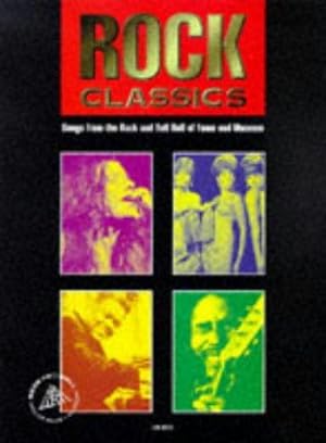 Imagen del vendedor de Rock Classics: A Songbook of Rock and Roll Classics (Rock & Roll Classics) a la venta por WeBuyBooks