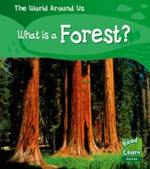 Imagen del vendedor de What's in a Forest (Read and Learn: World Around Us) (The World Around Us) a la venta por WeBuyBooks