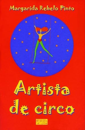 Imagen del vendedor de Artista de Circo (Portuguese Edition) a la venta por WeBuyBooks