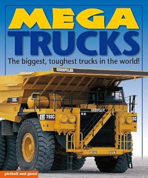 Bild des Verkufers fr Mega Trucks (Mega Books) zum Verkauf von WeBuyBooks
