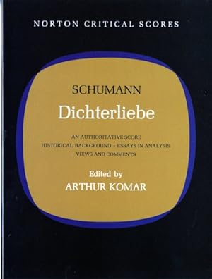 Image du vendeur pour Dichterliebe : An Authoritative Score mis en vente par GreatBookPrices