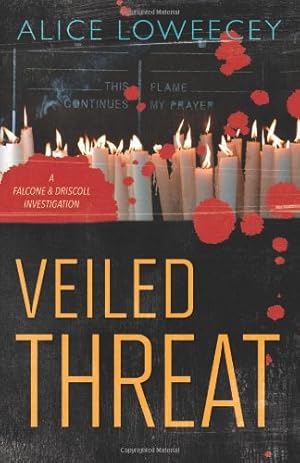 Seller image for Veiled Threat (Falcone & Driscoll Investigation) (Veiled Threat: A Falcone and Driscoll Investigation) for sale by WeBuyBooks