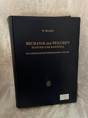 Seller image for Mechanik der Teilchen, Systeme und Kontinua for sale by Antiquariat Jochen Mohr -Books and Mohr-