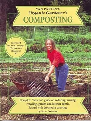 Immagine del venditore per Organic Gardener's Composting (Van Patten's Organic Gardener's Series) venduto da WeBuyBooks