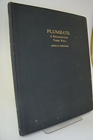 Bild des Verkufers fr Plumbate: A Mesoamerican Trade Ware zum Verkauf von WeBuyBooks