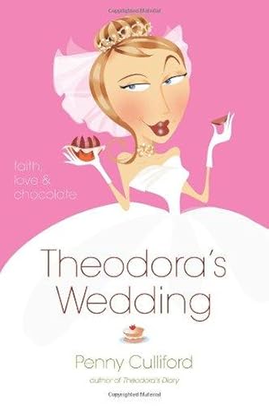 Bild des Verkufers fr THEODORAS WEDDING VALUE: Faith, Love, and Chocolate: No. 5 zum Verkauf von WeBuyBooks