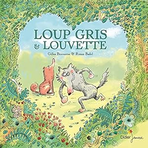 Bild des Verkufers fr Loup gris et Louvette zum Verkauf von WeBuyBooks