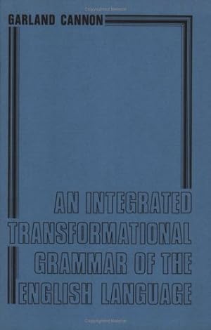 Seller image for An Integrated Transformational Grammar of the English Language: 8 (Costerus New Series) for sale by WeBuyBooks
