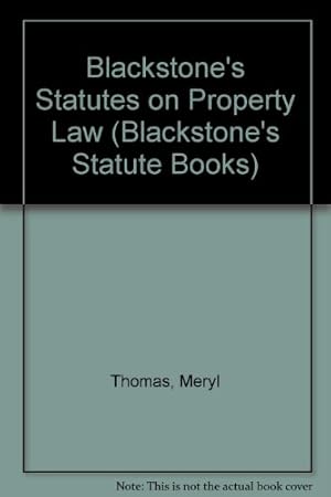 Immagine del venditore per Blackstone's Statutes on Property Law (Blackstone's Statute Books) venduto da WeBuyBooks