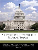 Bild des Verkufers fr A Citizen s Guide to the Federal Budget zum Verkauf von moluna