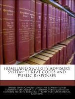 Image du vendeur pour Homeland Security Advisory System: Threat Codes And Public Responses mis en vente par moluna
