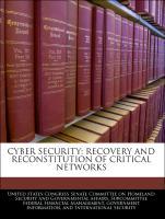 Image du vendeur pour Cyber Security: Recovery And Reconstitution Of Critical Networks mis en vente par moluna