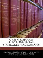 Bild des Verkufers fr Green Schools: Environmental Standards For Schools zum Verkauf von moluna