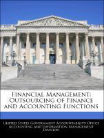 Bild des Verkufers fr Financial Management: Outsourcing of Finance and Accounting Functions zum Verkauf von moluna
