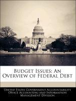 Bild des Verkufers fr Budget Issues: An Overview of Federal Debt zum Verkauf von moluna