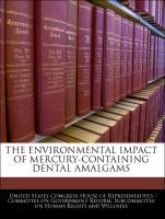 Bild des Verkufers fr The Environmental Impact Of Mercury-containing Dental Amalgams zum Verkauf von moluna