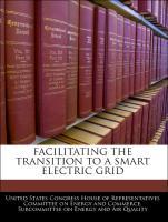 Image du vendeur pour Facilitating The Transition To A Smart Electric Grid mis en vente par moluna