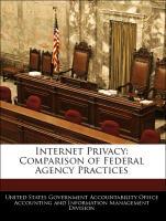 Bild des Verkufers fr Internet Privacy: Comparison of Federal Agency Practices zum Verkauf von moluna