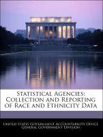 Seller image for Statistical Agencies: Collection and Reporting of Race and Ethnicity Data for sale by moluna