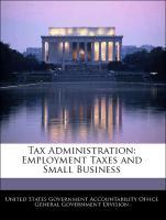 Seller image for Tax Administration: Employment Taxes and Small Business for sale by moluna