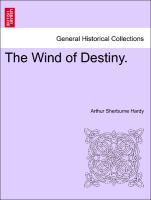 Bild des Verkufers fr The Wind of Destiny. Vol. II zum Verkauf von moluna