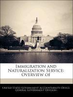 Seller image for Immigration and Naturalization Service: Overview of for sale by moluna