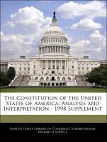 Bild des Verkufers fr The Constitution of the United States of America: Analysis and Interpretation - 1998 Supplement zum Verkauf von moluna