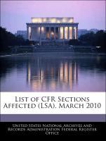 Bild des Verkufers fr List of CFR Sections Affected (LSA), March 2010 zum Verkauf von moluna