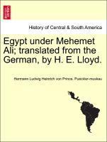 Imagen del vendedor de Egypt under Mehemet Ali translated from the German, by H. E. Lloyd. Vol. II a la venta por moluna